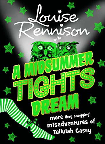 A Midsummer Tights Dream (The Misadventures of Tallulah Casey)