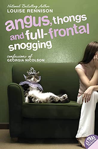 Angus, Thongs and Full-Frontal Snogging: Confessions of Georgia Nicolson (Confessions of Georgia Nicolson, 1, Band 1)