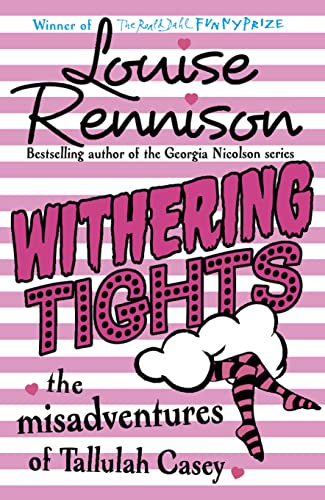 Withering Tights: The misadventures of Tallulah Casey von imusti