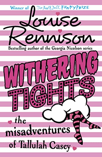 Withering Tights: The misadventures of Tallulah Casey