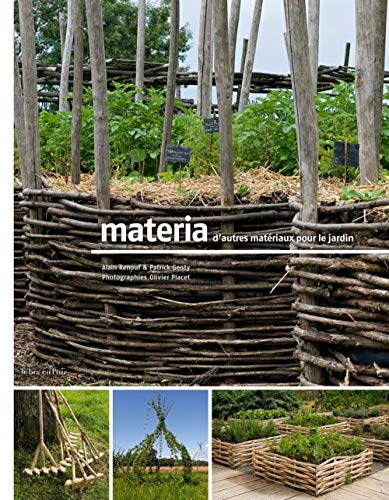 Materia, d'autres matériaux pour le jardin