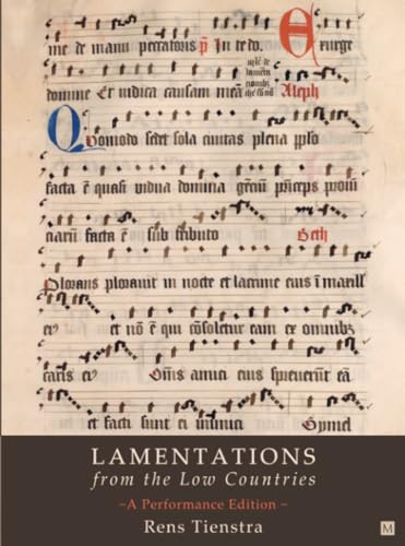 Lamentations from the Low Countries von Attwater Books