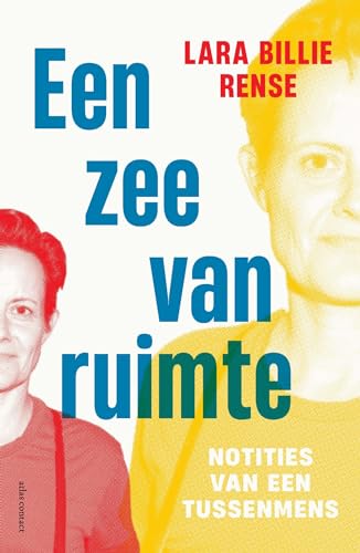 Een zee van ruimte: notities van een tussenmens Een zee van ruimte: notities van een tussenmens von Atlas Contact