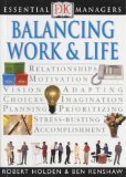 Balancing Work & Life (Essential Managers) von DK