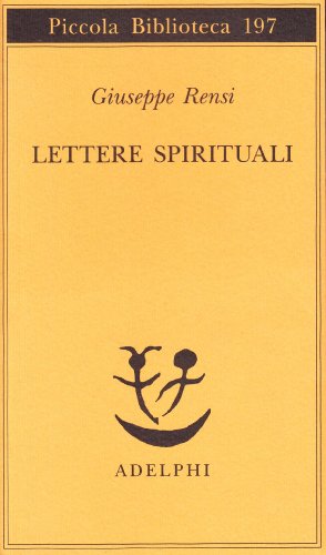 Lettere spirituali (Piccola biblioteca Adelphi) von Adelphi