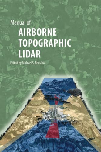 Manual of AIRBORNE TOPOGRAPHIC LIDAR von Spines