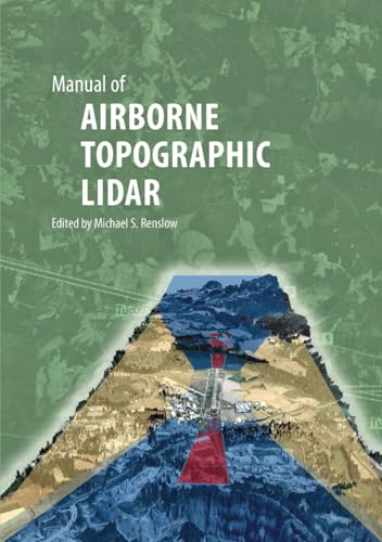 Manual of AIRBORNE TOPOGRAPHIC LIDAR von Spines