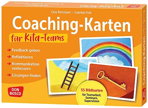 Coaching-Karten für Kita-Teams: Feedback geben, reflektieren, Kommunikation verbessern, Lösungen finden. 55 Bildkarten für Teamarbeit, Seminare, ... Teamentwicklung & Qualitätsmanagement)