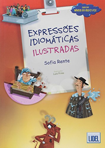 EXPRESSOES IDIOMATICAS IL: Livro (Segundo o novo Acordo Ortografico von LIDEL