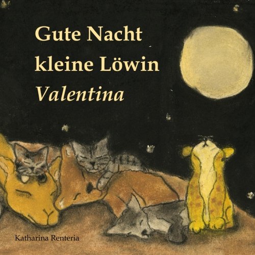 Gute Nacht kleine Löwin Valentina
