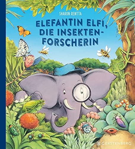 Elefantin Elfi, die Insektenforscherin von Gerstenberg Verlag