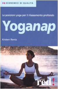Yoganap. Ediz. illustrata (Economici di qualità)