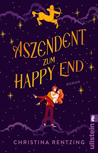 Aszendent zum Happy End: Roman | Mit dem Horoskop auf der Suche nach dem Traummann: Astrologische Hilfestellung in der Liebe Aszendent zum Happy End: Roman | Mit dem Horoskop auf der Suche nach dem Traummann: Astrologische Hilfestellung in der Liebe