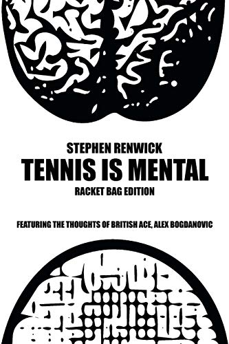 Tennis Is Mental: Racket Bag Edition von Trafford Publishing