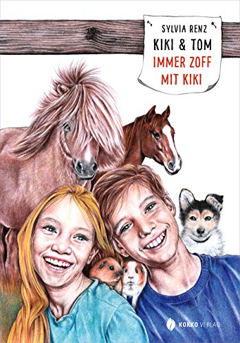 Kiki & Tom: Immer Zoff mit Kiki von Kokko Verlag