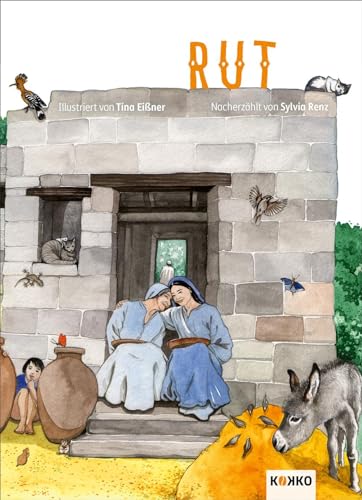 Rut: Reihe: Mit biblischen Geschichten lesen lernen von Kokko Verlag