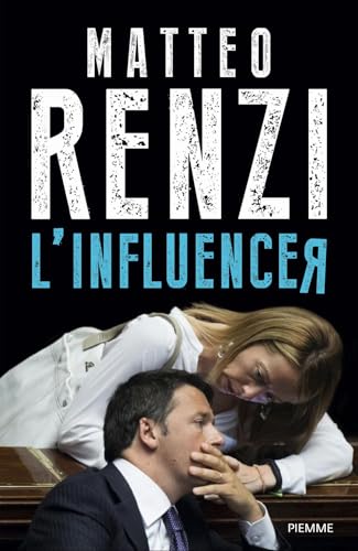 L'influencer (Saggi PM) von Piemme
