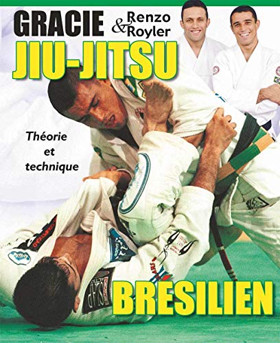 Jiu-jitsu brésilien : théorie et technique von Budo