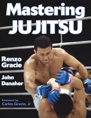Mastering Jujitsu (Mastering Martial Arts Series) von Human Kinetics Publishers