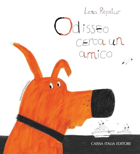 Odisseo cerca un amico. Ediz. illustrata Odisseo cerca un amico. Ediz. illustrata von Caissa Italia