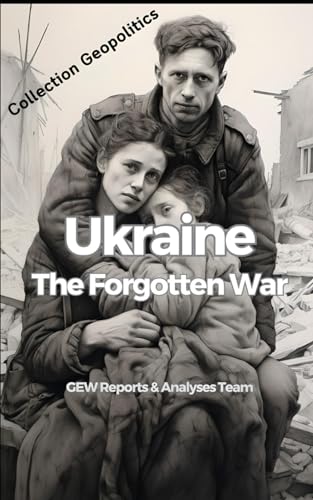 Ukraine : The Forgotten War: Israeli Impact on Western Support