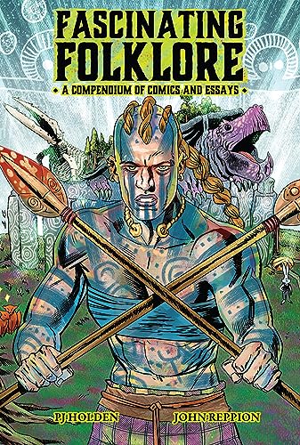 Fascinating Folklore: A Compendium of Comics and Essays von Liminal 11