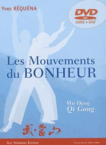 Les mouvements du bonheur (DVD) - Wu Dang, Dao Yin, Qi Gong: Wu Dang Qi Gong von TREDANIEL