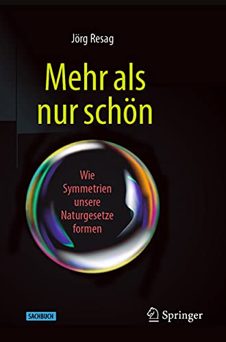 Mehr als nur schön: Wie Symmetrien unsere Naturgesetze formen