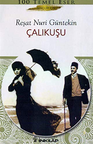 Calikusu (Gencler Icin): 100 Temel Eser Gençler İçin