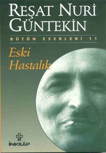 ESKİ HASTALIK von İnkılap Kitabevi