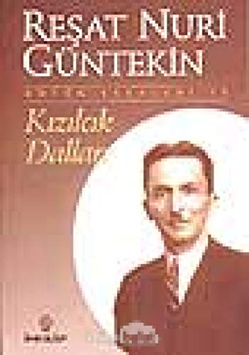 Kızılcık Dalları: Bütün Eserleri 15