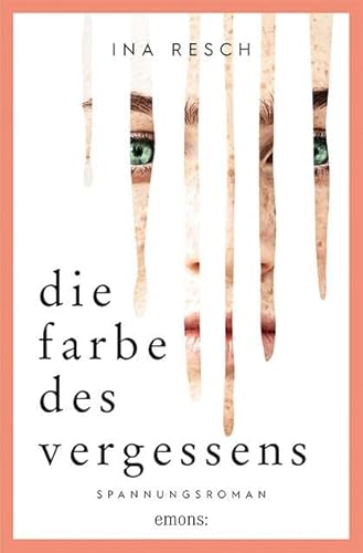 Die Farbe des Vergessens: Spannungsroman