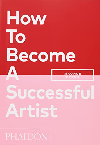 How To Become A Successful Artist (Arte)