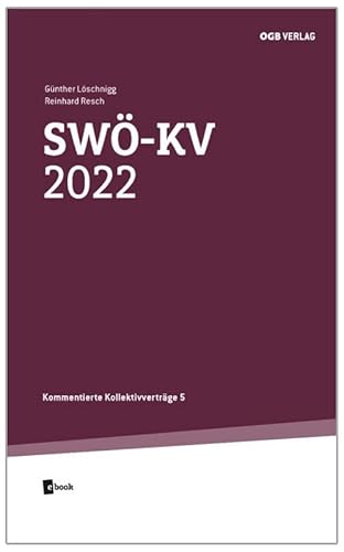 SWÖ-KV 2022 (Kommentierte Kollektivverträge) von ÖGB Verlag