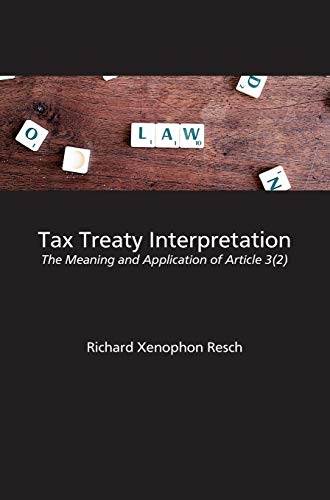 Tax Treaty Interpretation: The Meaning and Application of Article 3(2) von tredition