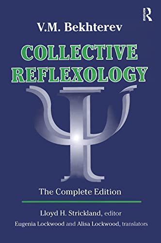 Collective Reflexology: The Complete Edition von Routledge