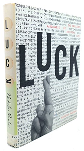 Luck: The Brilliant Randomness of Everyday Life