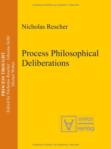 Process Philosophical Deliberations (Process Thought, Band 11)