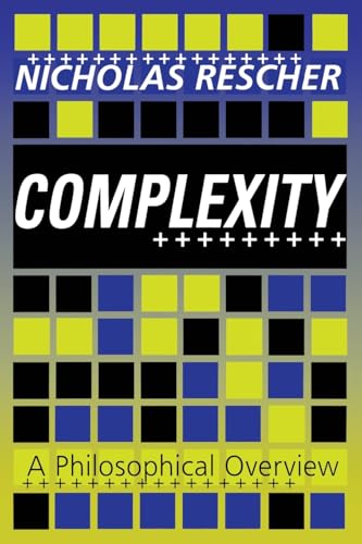 Complexity: A Philosophical Overview (Science and Technology Studies) von Routledge