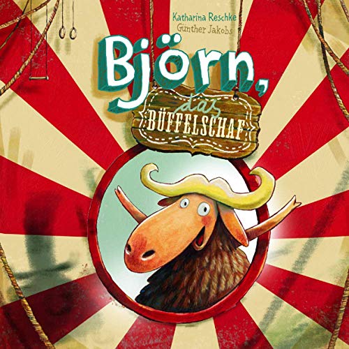 Björn, das Büffelschaf von Independently published