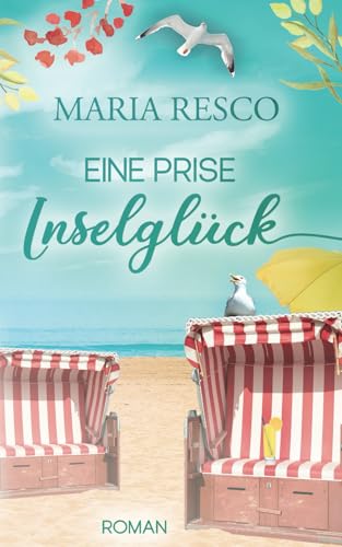 Eine Prise Inselglück von Independently published