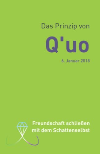 Q'uo (6. Januar 2018): Freundschaft schließen mit dem Schattenselbst (Gesamtarchiv Bündniskontakt)