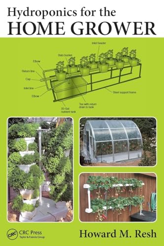 Hydroponics for the Home Grower