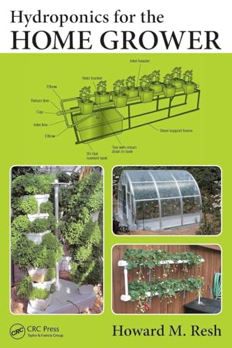 Hydroponics for the Home Grower Hydroponics for the Home Grower