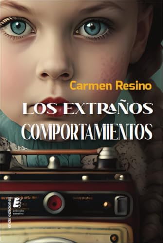 Los extraños comportamientos von ERIDE EDICIONES