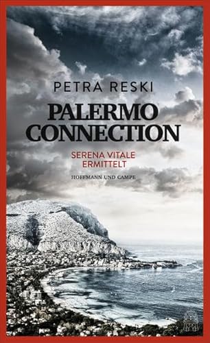 Palermo Connection: Serena Vitale ermittelt auf Sizilien
