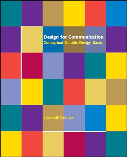Design for Communication: Conceptual Graphic Design Basics von Wiley