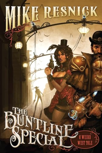 The Buntline Special: A Weird West Tale von Pyr