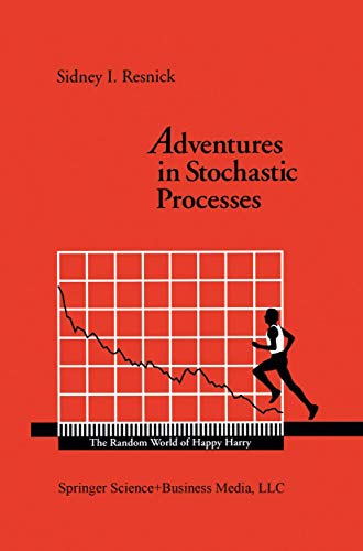 Adventures in Stochastic Processes Adventures in Stochastic Processes