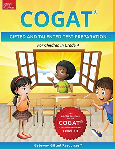 COGAT Test Prep Grade 4 Level 10: Gifted and Talented Test Preparation Book - Practice Test/Workbook for Children in Fourth Grade von Gateway Gifted Resoures